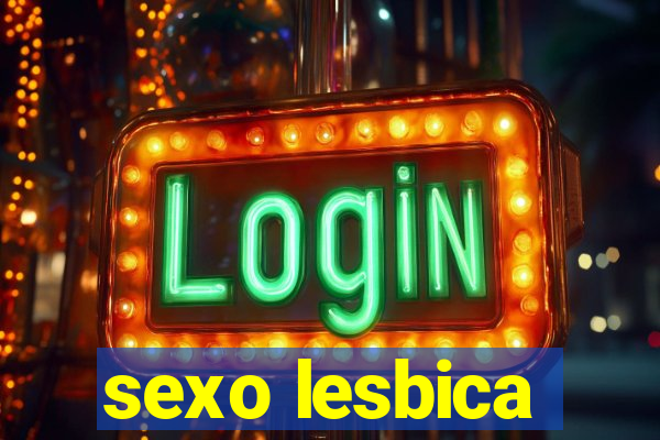 sexo lesbica